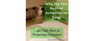 why-the-fda-banned-antibacterial-soap